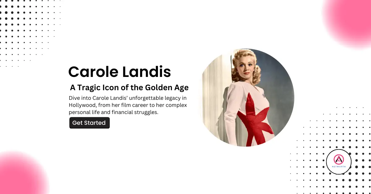 Carole Landis Net Worth