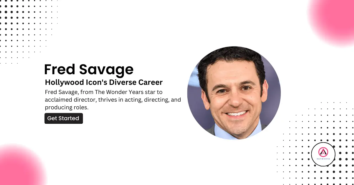 Fred Savage Net Worth