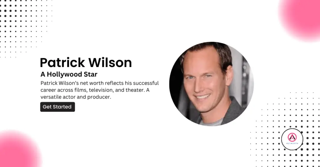 Patrick Wilson Net Worth