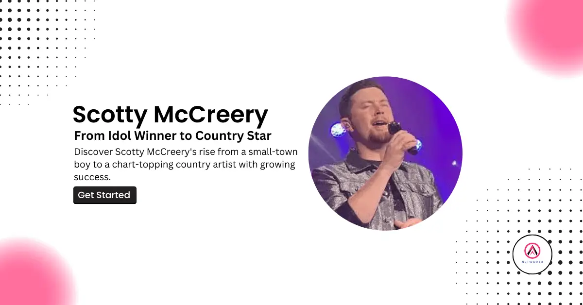 Scotty McCreery Net Worth