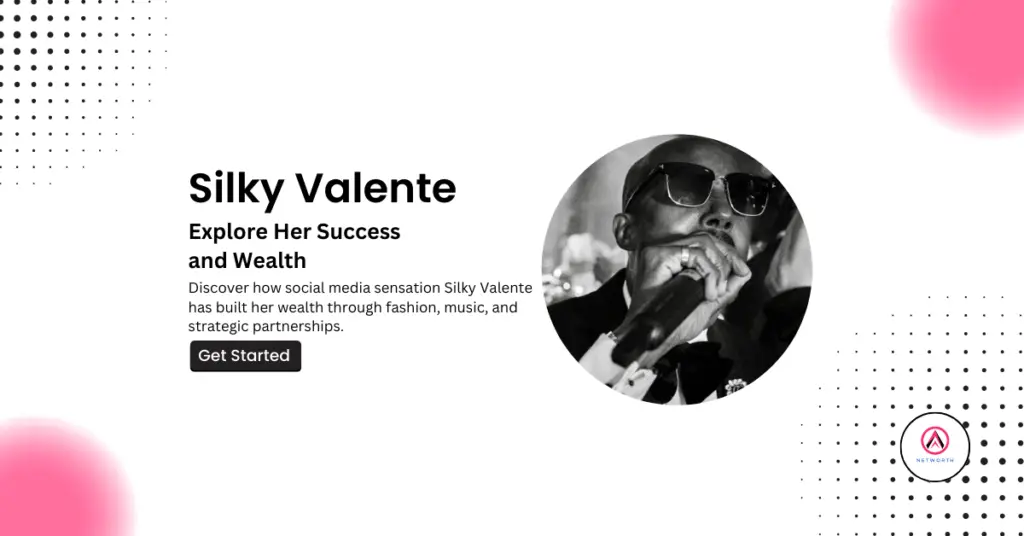 Silky Valente Net Worth