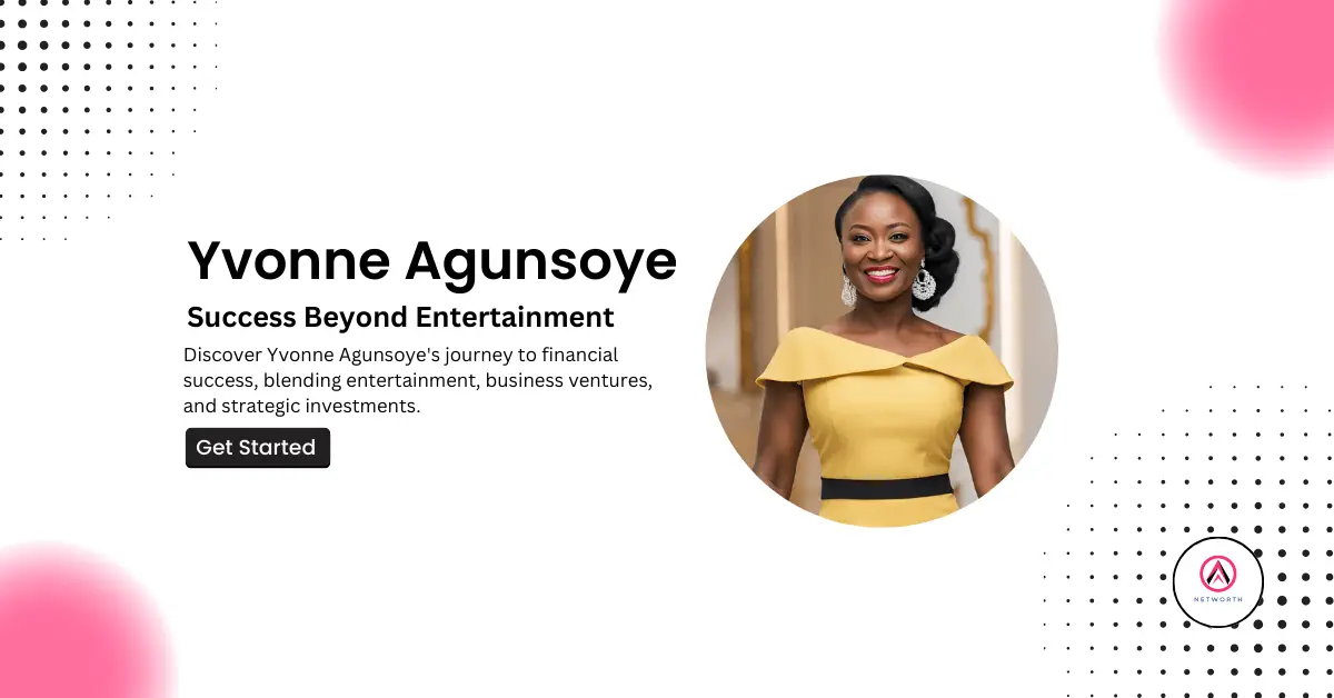 Yvonne Agunsoye Net Worth