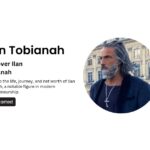 ilan tobianah net worth