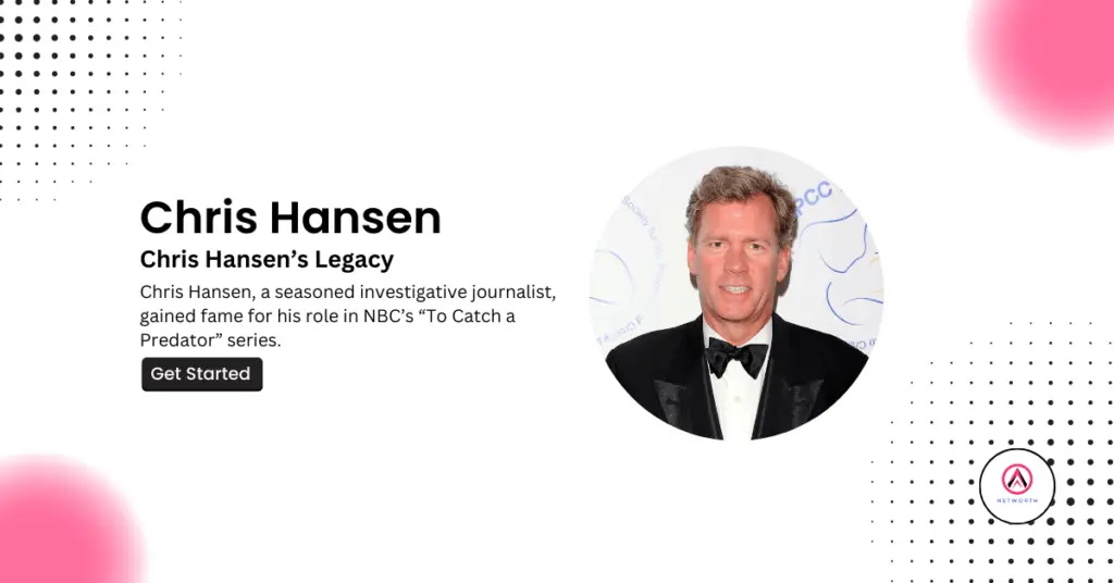 Chris Hansen Net Worth