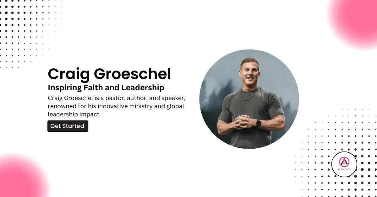 Craig Groeschel Net Worth