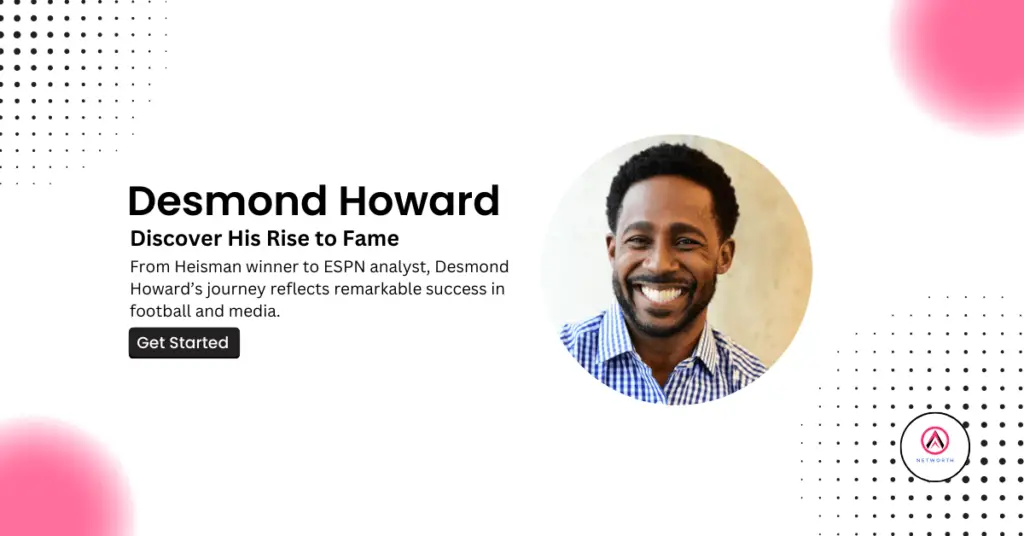 Desmond Howard net worth