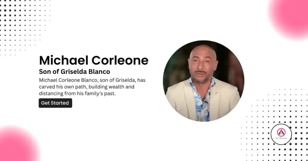 Michael Corleone Blanco Net Worth