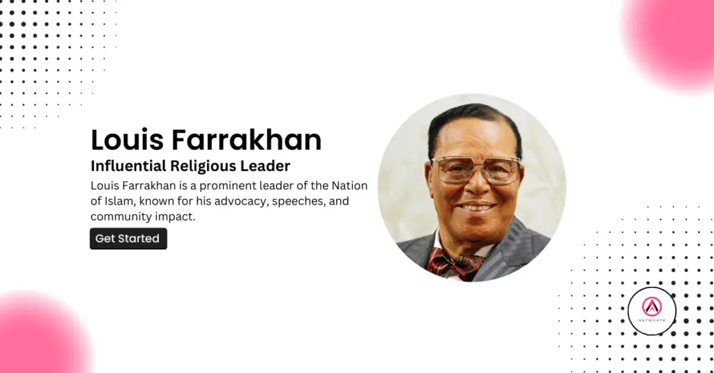 Net Worth of Louis Farrakhan