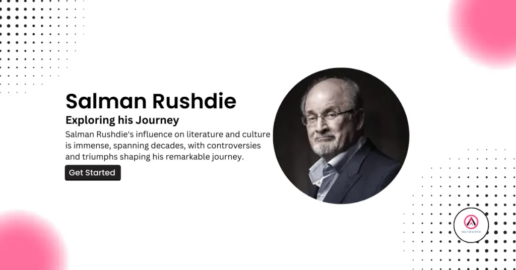 Salman Rushdie Net Worth