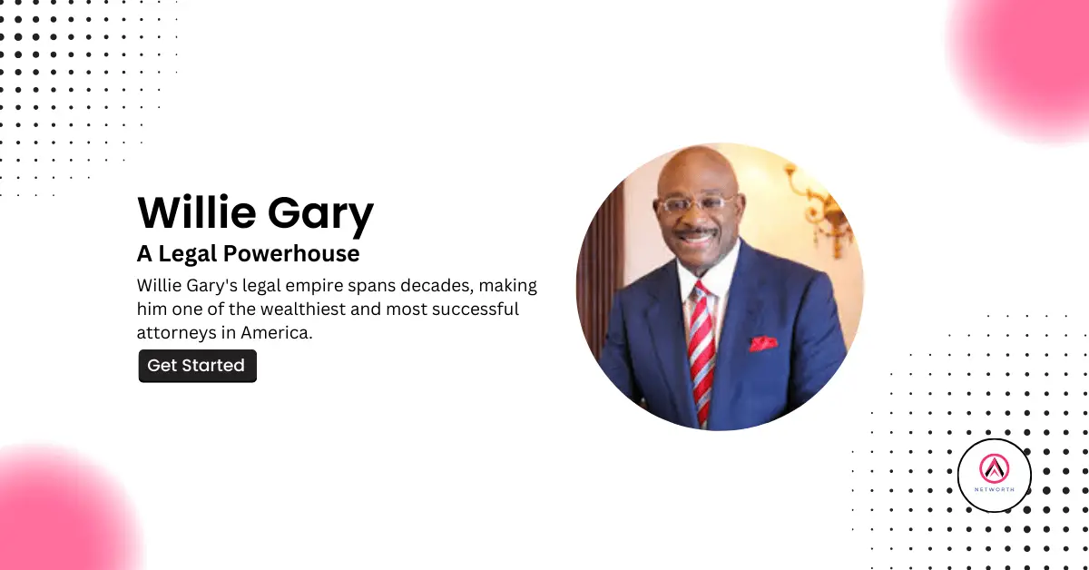 Willie Gary Attorney Net Worth